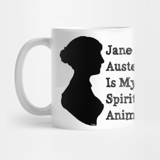 Jane Austen Is My Spirit Animal Mug